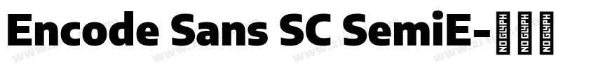 Encode Sans SC SemiE字体转换